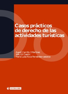 Casos prácticos de derecho de las actividades turísticas