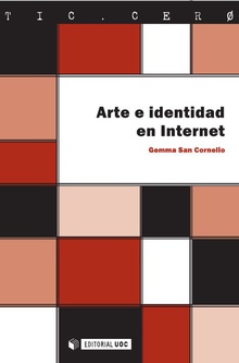 Arte e identidad en Internet