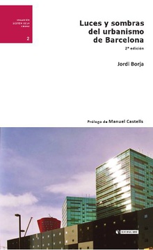 Luces y sombras del urbanismo de Barcelona (2ª ed.)