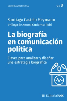 La biografía en comunicación política