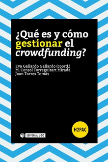 ¿Qué es y cómo gestionar el crowdfunding?
