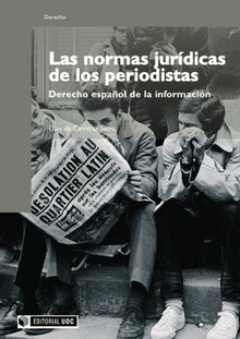 Las normas jurídicas de los periodistas