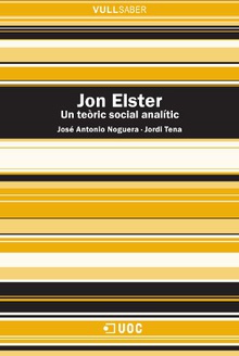 Jon Elster. Un teòric social analític
