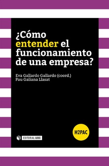¿Cómo entender el funcionamiento de una empresa?