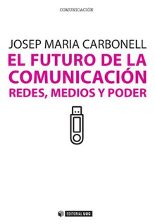 El futuro de la comunicación