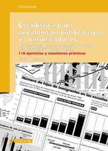 Estadística para periodistas, publicitarios y comunicadores