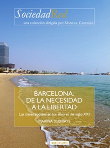 Barcelona: de la necesidad a la libertad
