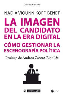 La imagen del candidato en la era digital