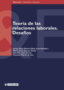 Teoría de las relaciones laborales. Desafíos