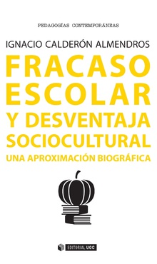 Fracaso escolar y desventaja sociocultural