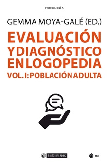 Evaluación y diagnóstico en logopedia (Vol. I)