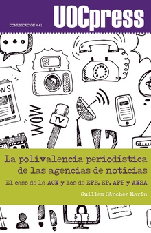 La polivalencia periodística de las agencias de noticias