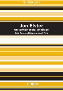 Jon Elster. Un teórico social analítico