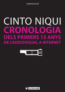 Cronologia dels primers 15 anys de l'audiovisual a internet