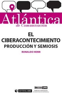 El ciberacontecimiento: producción y semiosis